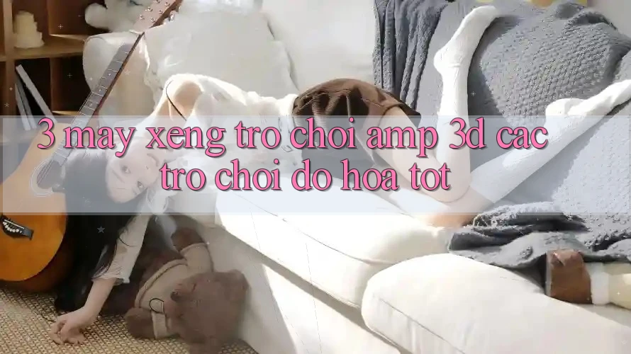 3. Máy xèng Trò chơi & 3D Các trò chơi Đồ Họa Tốt 3. Máy xèng Trò chơi & 3D Các trò chơi Đồ Họa Tốt