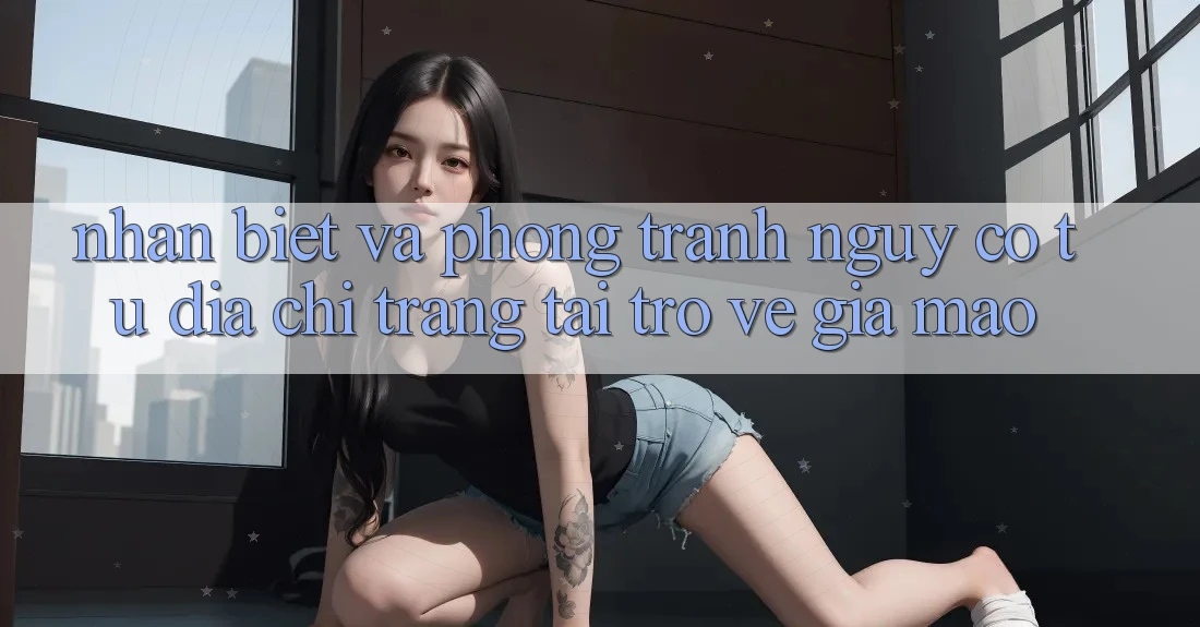 Nhận Biết Và Phòng Tránh Nguy cơ Từ Địa chỉ trang Tải trở về Giả Mạo Nhận Biết Và Phòng Tránh Nguy cơ Từ Địa chỉ trang Tải trở về Giả Mạo