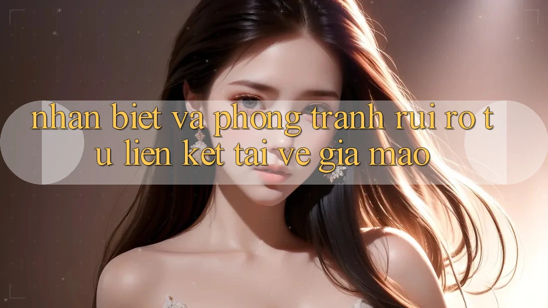 Nhận Biết Và Phòng Tránh Rủi Ro Từ Liên kết Tải về Giả Mạo