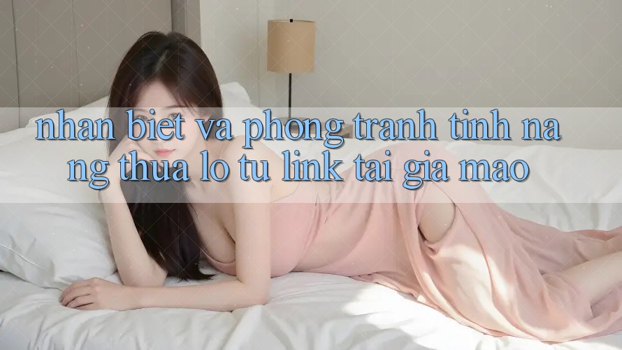 Nhận Biết Và Phòng Tránh Tính năng thua lỗ Từ Link Tải Giả Mạo Nhận Biết Và Phòng Tránh Tính năng thua lỗ Từ Link Tải Giả Mạo