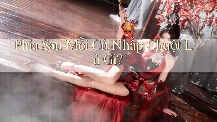 Phía Sau Mỗi Cú Nhấp Chuột Là Gì?