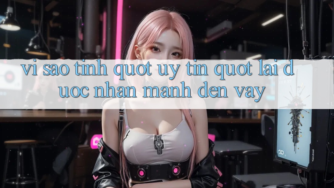 Vì sao tính " uy tín" lại được nhấn mạnh đến vậy? Vì sao tính " uy tín" lại được nhấn mạnh đến vậy?